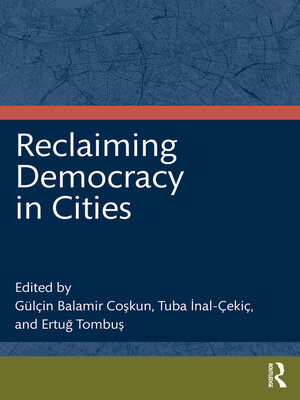 cover image of Reclaiming Democracy in Cities